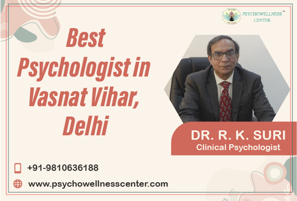 Best Psychologist in Vasant Vihar Delhi